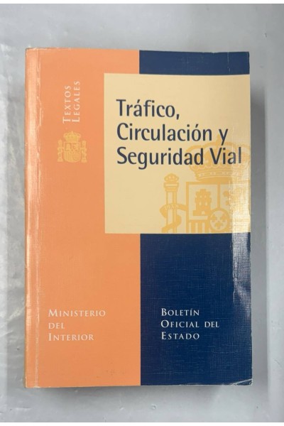 Tráfico, circulación y seguridad vial